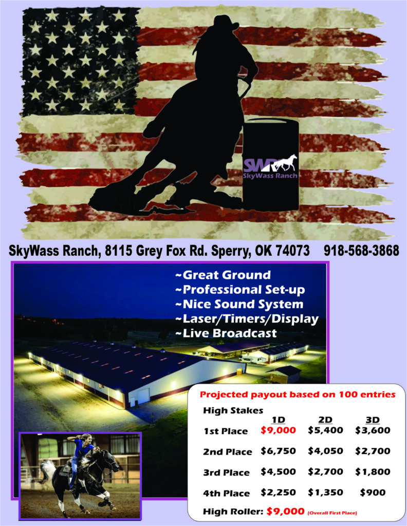 High Stakes / High Roller Barrel Race at SkyWass Ranch